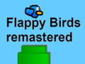 Jwèt Flappy Birds remastered