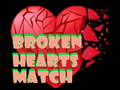 Jwèt Broken Hearts Match