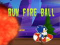 Jwèt Run fire ball
