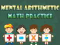 Jwèt Mental arithmetic math practice