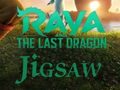 Jwèt Raya And The Last Dragon Jigsaw