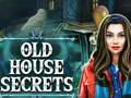Jwèt Old House Secrets