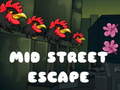 Jwèt Mid Street Escape