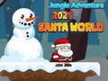 Jwèt Jungle Adventure 2021 Santa world