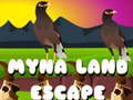 Jwèt Myna Land Escape