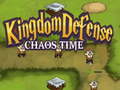 Jwèt Kingdom Defense Chaos Time