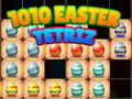 Jwèt 1010 Easter Tetriz