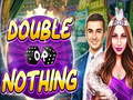 Jwèt Double or Nothing