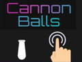 Jwèt Cannon Balls