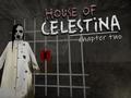Jwèt House of Celestina: Chapter Two