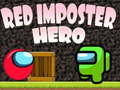 Jwèt Red Imposter Hero 