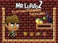 Jwèt Mr Lupato 2: Egyptian Pyramids Treasures