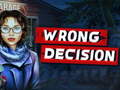 Jwèt Wrong Decision