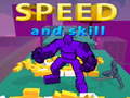 Jwèt Speed And Skill