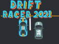 Jwèt Drift Racer 2021