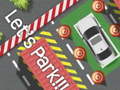 Jwèt Let’s Park!!!