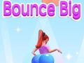 Jwèt Bounce Big