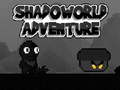 Jwèt Shadoworld Adventure