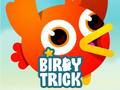 Jwèt Birdy Trick