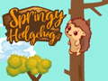 Jwèt Springy Hedgehogck