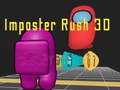 Jwèt Imposter Rush 3D