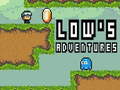 Jwèt Low`s Adventures