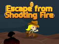Jwèt Escape from shooting Fire
