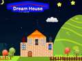 Jwèt Dream House
