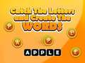 Jwèt Catch The Letters And Create The Words