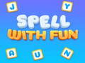 Jwèt Spell with fun