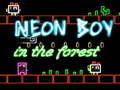 Jwèt Neon Boy in the forest