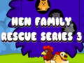 Jwèt Hen Family Rescue Series 3