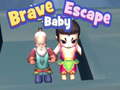 Jwèt Brave Baby Escape
