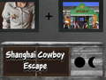Jwèt Shanghai Cowboy Escape