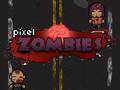 Jwèt Pixel Zombies