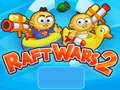 Jwèt Raft Wars 2
