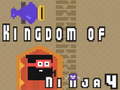 Jwèt Kingdom of Ninja 4