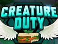 Jwèt Creature Duty