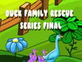 Jwèt Duck Family Rescue Series Final