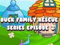 Jwèt Duck Family Rescue Series Episode 2