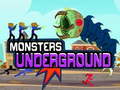 Jwèt Monster Underground