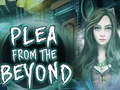Jwèt  Plea From The Beyond