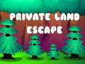 Jwèt Private Land Escape