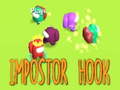 Jwèt Impostor Hook