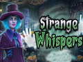 Jwèt Strange whispers