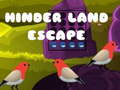 Jwèt Hinder Land Escape