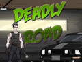 Jwèt Deadly Road