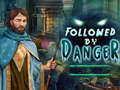 Jwèt Followed by danger