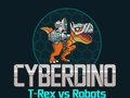 Jwèt CyberDino: T-Rex vs Robots