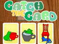Jwèt Catch the Card